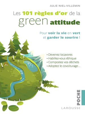 cover image of Les 101 règles d'or de la Green attitude